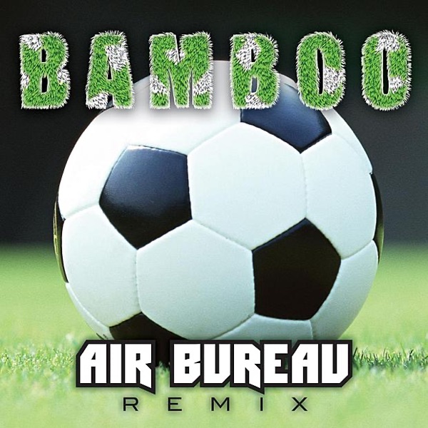 Bamboo (Remix) - Single
