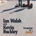 Ian Walsh & Kevin Buckley - Say Darlin' Say