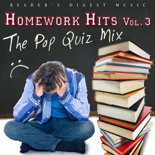 Reader's Digest Music: Homework Hits, Vol. 3: (The Pop Quiz Mix)