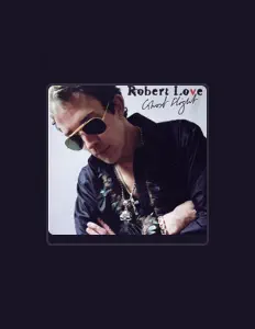 Listen to Robert Love, watch music videos, read bio, see tour dates & more!