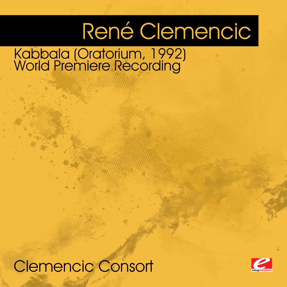 Обложка альбома «Clemencic: Kabbala (Oratorium, 1992) - World Premiere Recording (Remastered)» — René Clemencic & Clemencic Consort