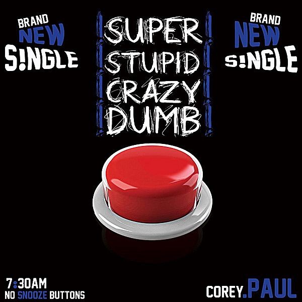 Super Stupid Crazy Dumb