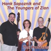 Hank Sapoznik and the Youngers of Zion - Ikh Bin a Border Bay Mayn Vayb