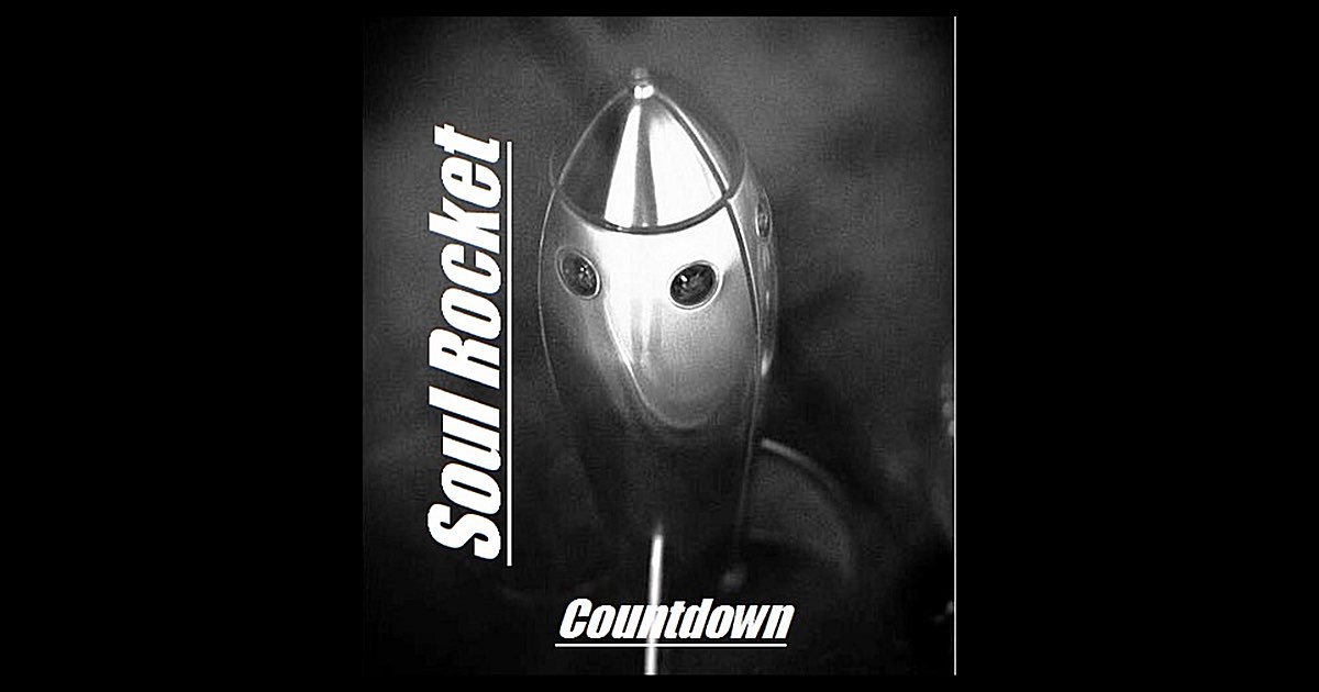 ‎Countdown - EP - Album by Soul Rocket - Apple Music