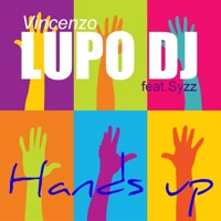 Hands Up (feat. Syzz) - EP - Vincenzo Lupo DJ