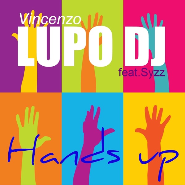 Hands Up (feat. Syzz) - EP