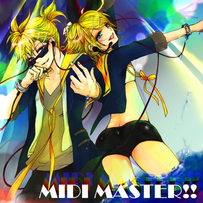 MIDI MASTER!!