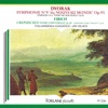 Dvoràk: Symphonie No. 9, Du nouveau monde, Op.95 - Fibich: Crépuscule, poème symphonique, Op.39