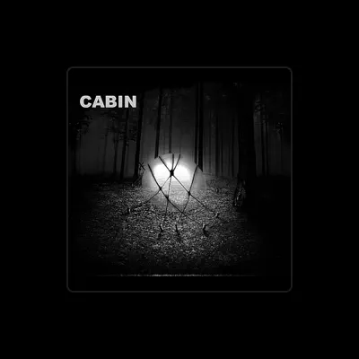 Listen to CABIN, watch music videos, read bio, see tour dates & more!