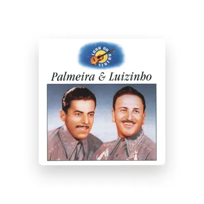 Listen to Palmeira e Luizinho, watch music videos, read bio, see tour dates & more!