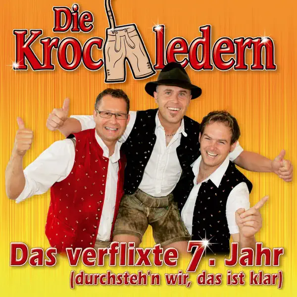Aber liabm tu i nur di — Die Krochledern