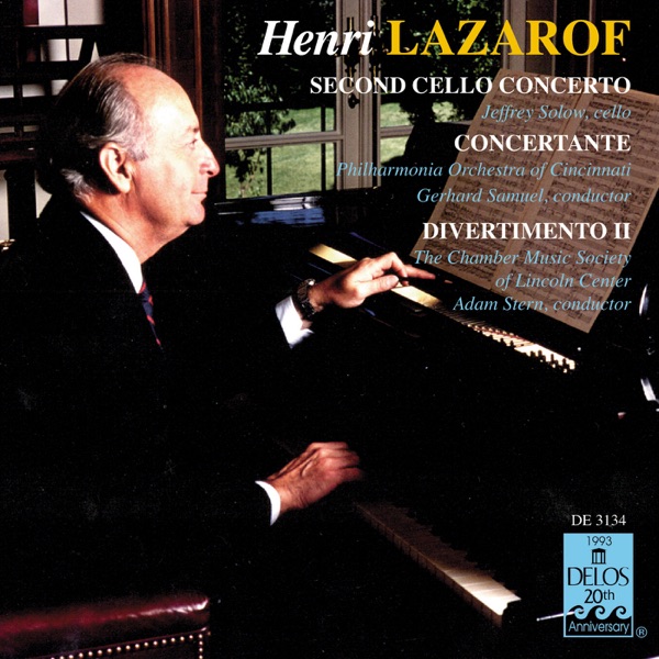 Lazarof: Cello Concerto No. 2, Concertante for 2 Horns and 16 Strings, Divertimento II