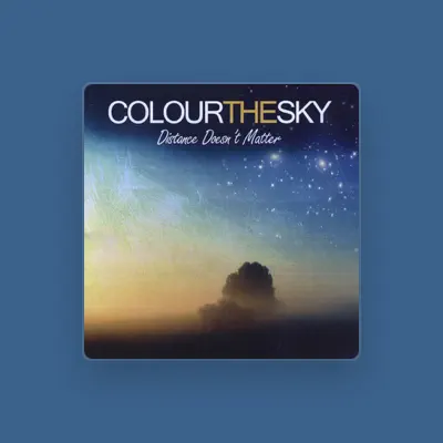 Listen to Colour The Sky, watch music videos, read bio, see tour dates & more!