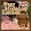 Nagy Mulatós Lemez 2009