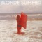 Silver Jesus - Blonde Summer lyrics