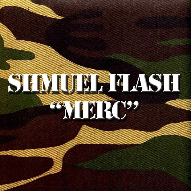Обложка альбома «Merc - EP» — Shmuel Flash