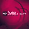 DJ Meme Orchestra & Tracey K - Love Is You (Original Disco Mix)