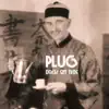 Plug - Feeling So Special