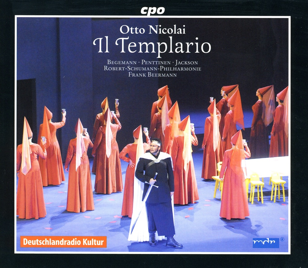 Обложка альбома «Nicolai, O.: Templario (Il) [Opera]» — Chemnitz State Opera Chorus, Hans Christoph Begemann, Robert Schumann Philharmonie, Tiina Penttinen, Frank Beermann, Kouta Rasanen, Stanley Jackson, Judith Kuhn, Andreas Kindschuh & Andre Riemer