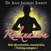 Relaxation: Auto décontraction concentrative (Training autogène)