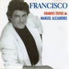Francisco - Todo Se Derrumbo