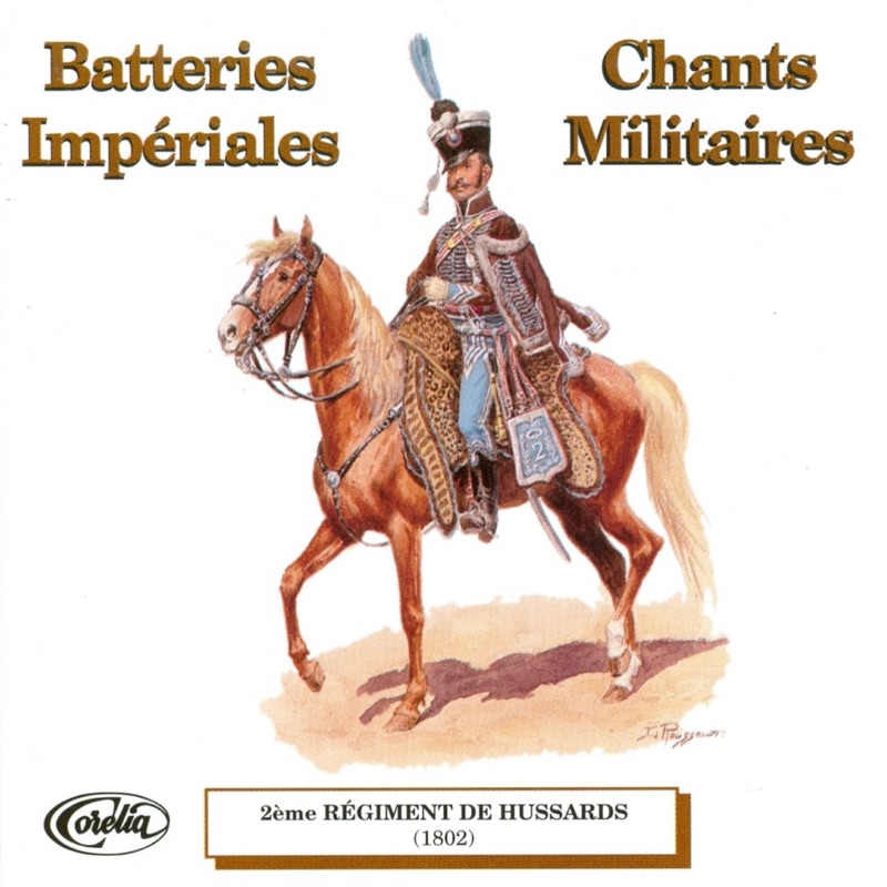 Batteries impériales et chants militaires