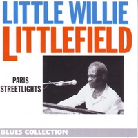 Little Willie Littlefield - Paris Streetlights