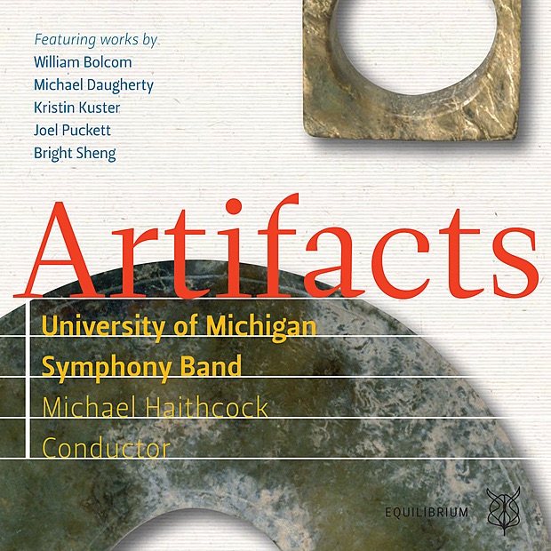 Обложка альбома «Artifacts» — University of Michigan Symphony Band & Michael Haithcock
