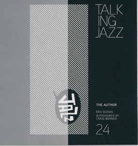 Talking Jazz Volume 24 The Author
