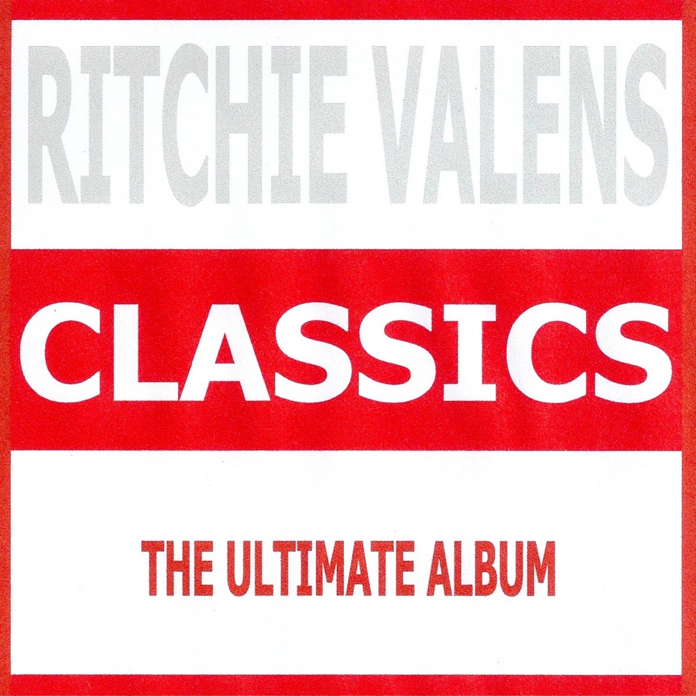 Обложка альбома «Classics - Ritchie Valens» — Ritchie Valens