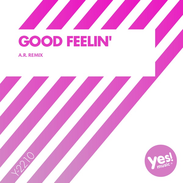 Good Feelin' - Single