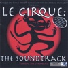 TOUR DE CIRQUE Sugarblue- Old Virginia/World Tour (edit) Le Cirque: The Soundtrack