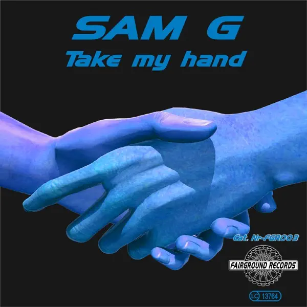 Take My Hand — Sam G.
