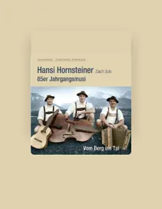 Hansi Honsteiner सुनें, म्यूज़िक वीडियो देखें, बायो पढ़ें, दौरे की तारीखें और बहुत कुछ देखें!