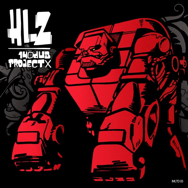 140 Dub / Project X - Single
