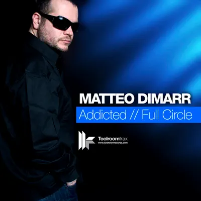 Ascolta 'Addicted / Full Circle' di Matteo DiMarr