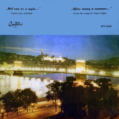 "Hol van az a nyár..." (Hungaroton Classics)