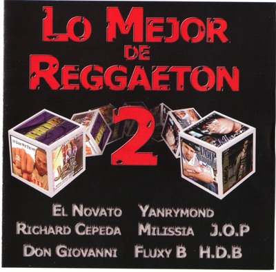 Lo Mejor de Reggaeton, Vol. 2