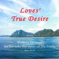 Loves True Desire - Gloria