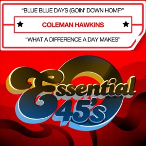 Blue Blue Days (Goin' Down Home) [Digital 45]