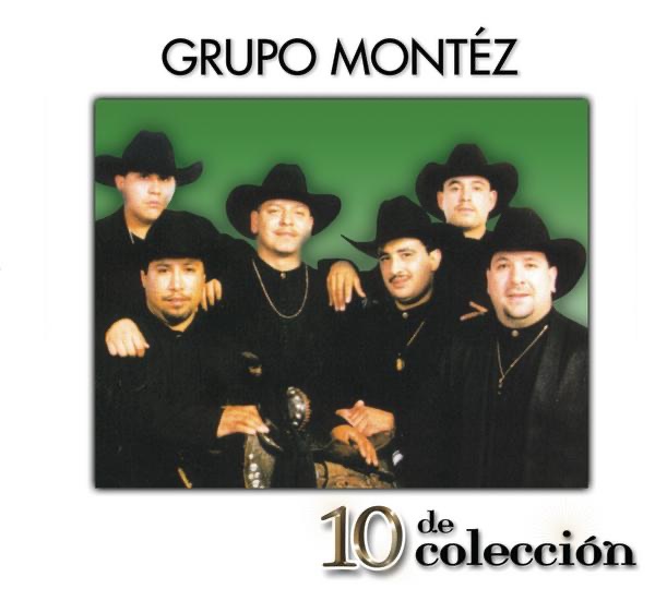 10 de Colección: Grupo Montéz de Durango cover art