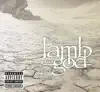 Lamb of God - Ghost Walking