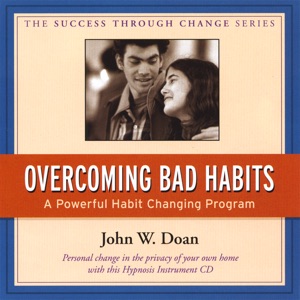 Over Coming Bad Habits
