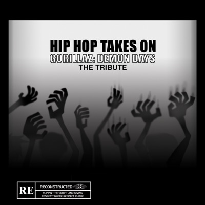 Hip Hop Takes On - Gorillaz: Demon Days - The Tribute