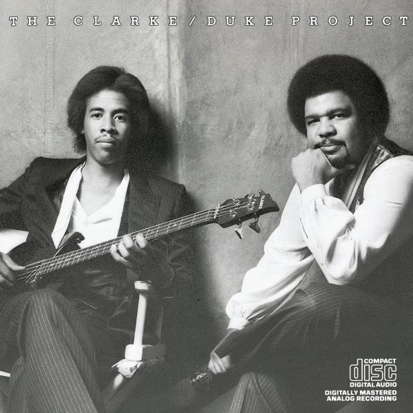Обложка альбома «The Clarke / Duke Project» — Stanley Clarke