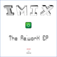 Re:worX - EP - Imix
