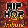 Dubble Trubble Tribute - Hip Hop Love, Vol 1