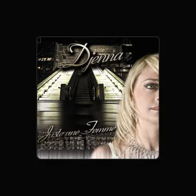 Listen to Djenna, watch music videos, read bio, see tour dates & more!