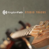 Kingdom Faith Studio Tracks artwork