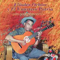 Se Soltó un León — ELIADES OCHOA